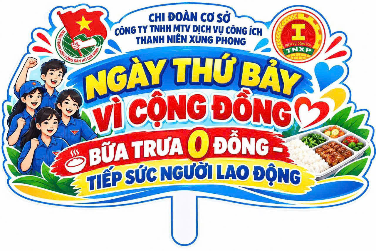 CHI ĐOÀN CƠ SỞ CÔNG TY TNHH MTV  DỊCH VỤ CÔNG ÍCH THANH NIÊN XUNG PHONG  TỔ CHỨC CHƯƠNG TRÌNH " BỮA TRƯA 0 ĐỒNG"